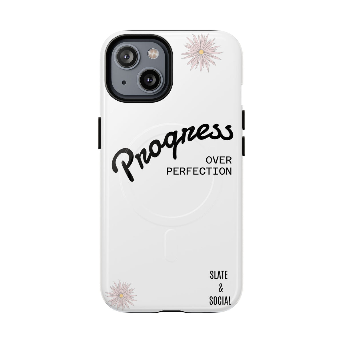Progress Over Perfection Magnetic Phone Case