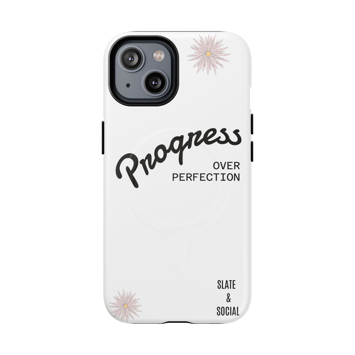 Progress Over Perfection Magnetic Phone Case