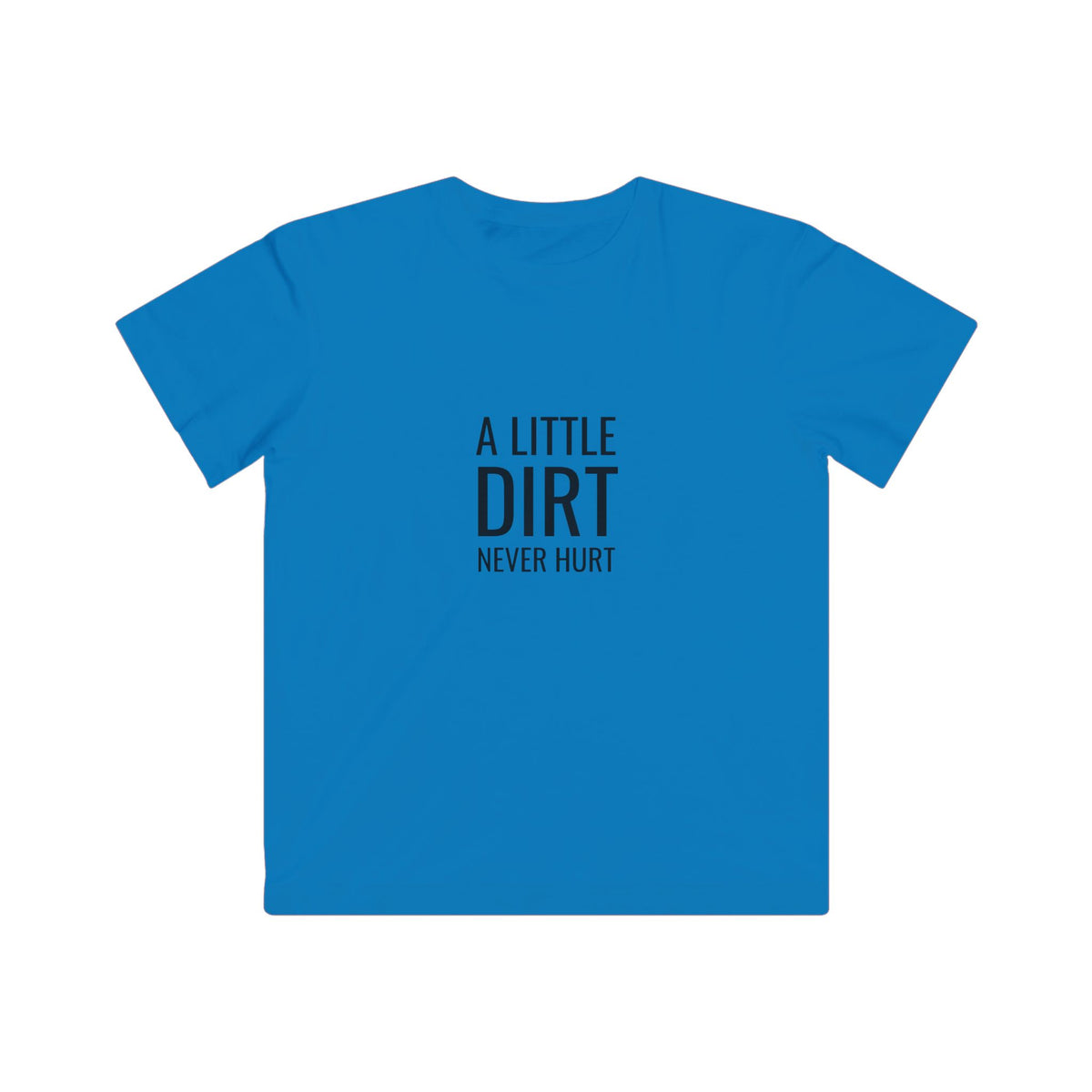 Kids Dirt Bike T‑Shirt – "A Little Dirt Never Hurt" Motocross Tee