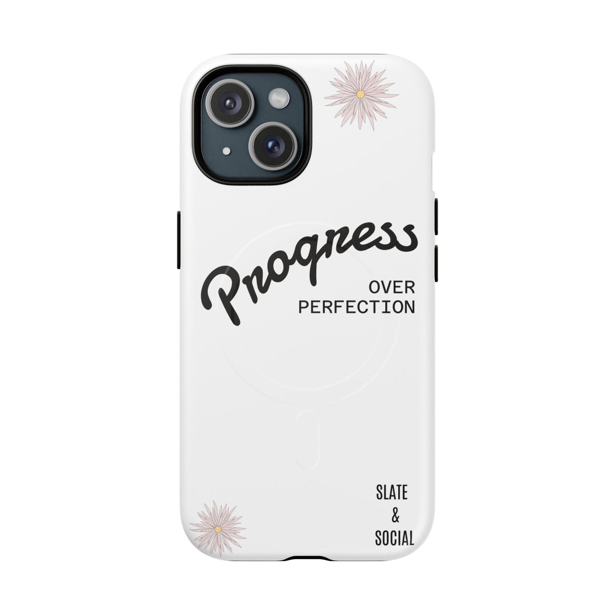 Progress Over Perfection Magnetic Phone Case