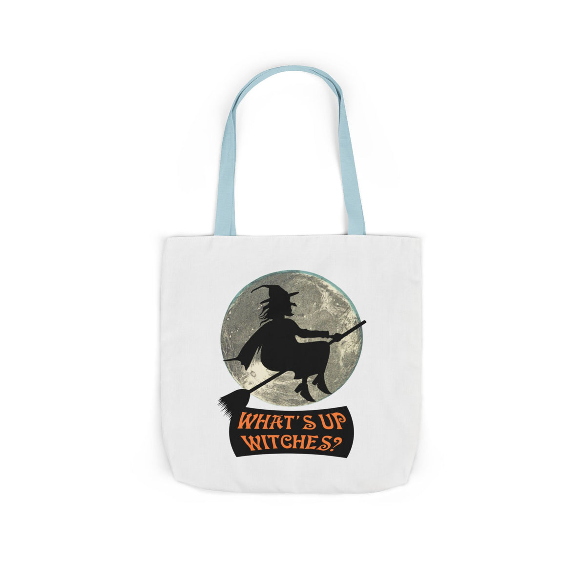 What’s Up Witches Halloween Witch Canvas Tote Bag