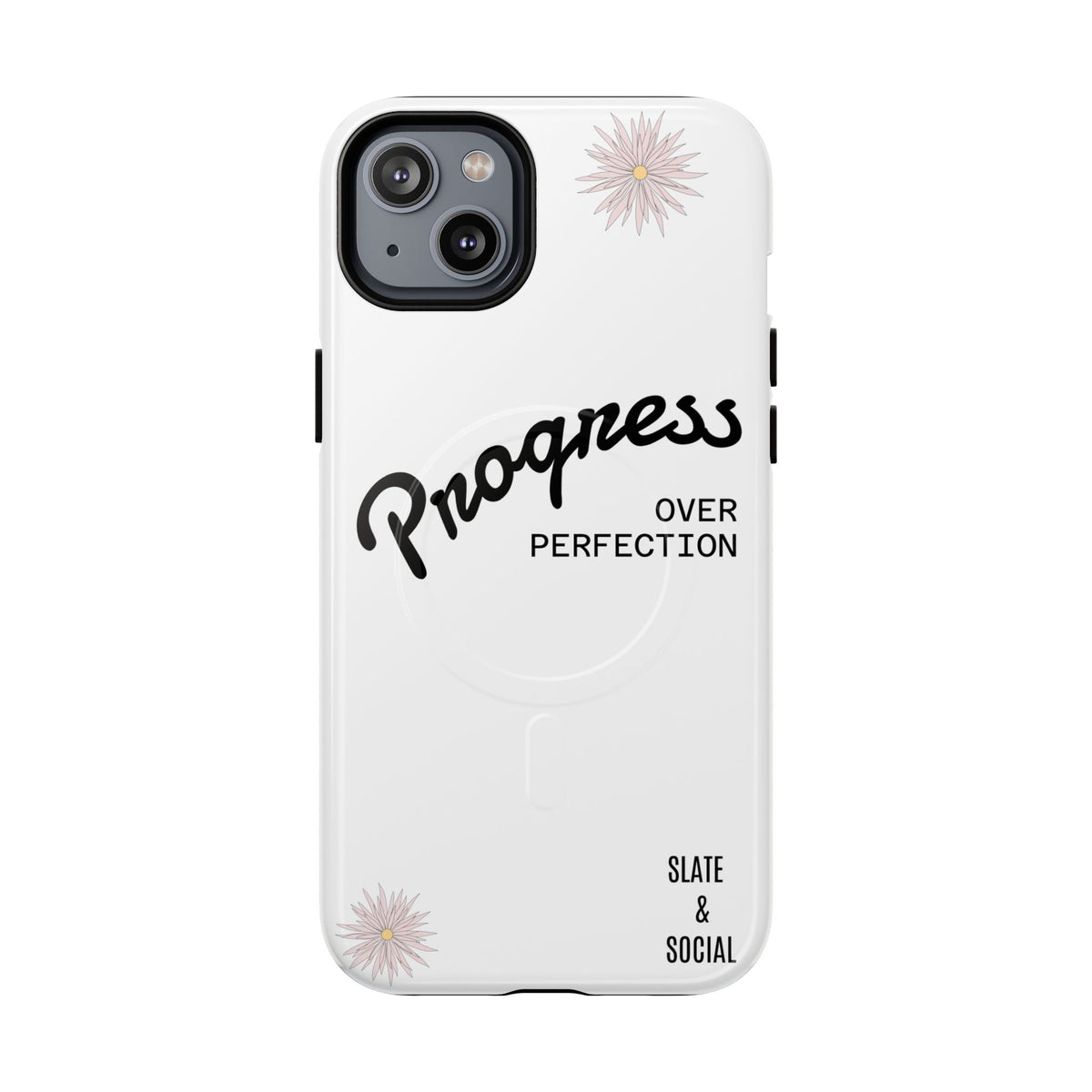 Progress Over Perfection Magnetic Phone Case