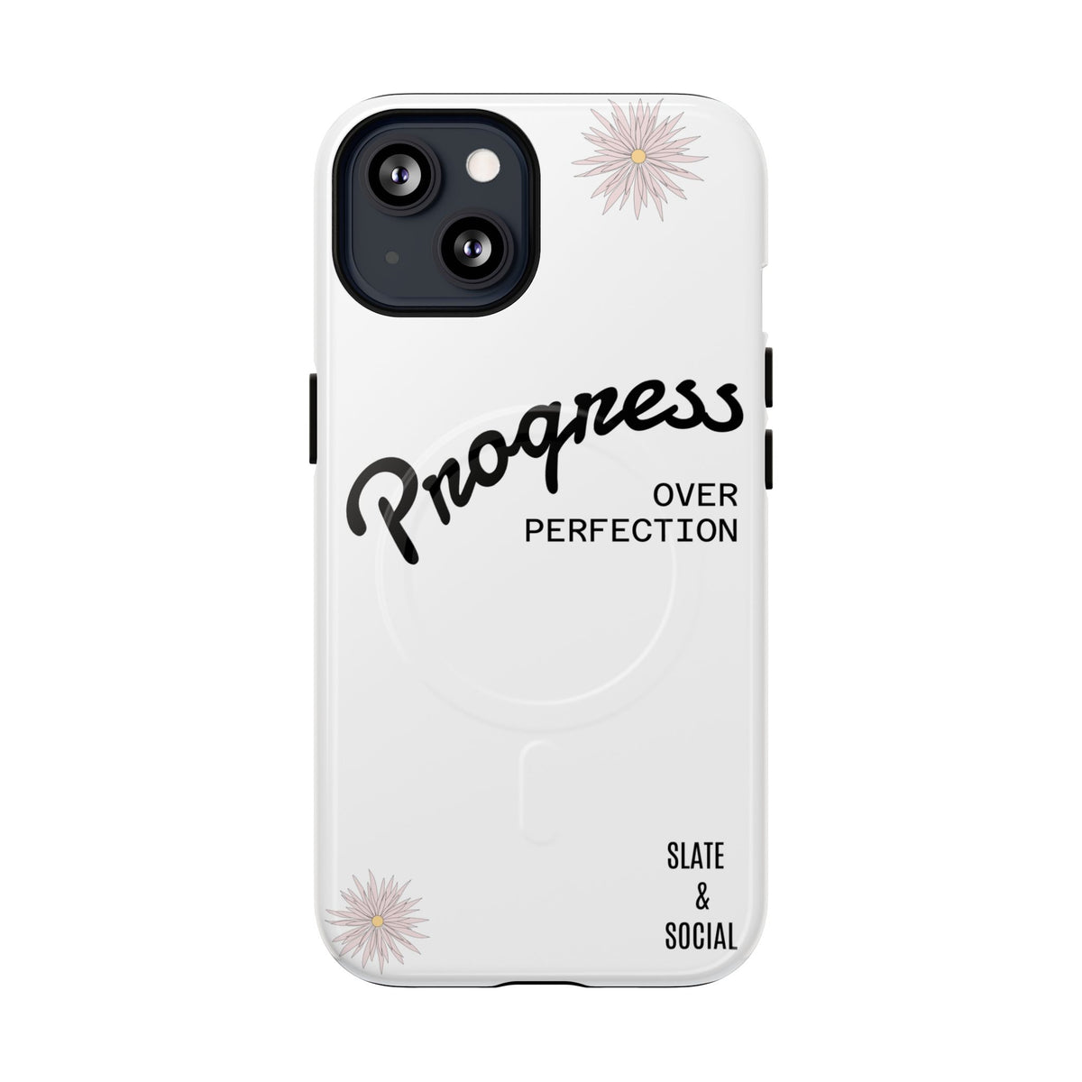 Progress Over Perfection Magnetic Phone Case
