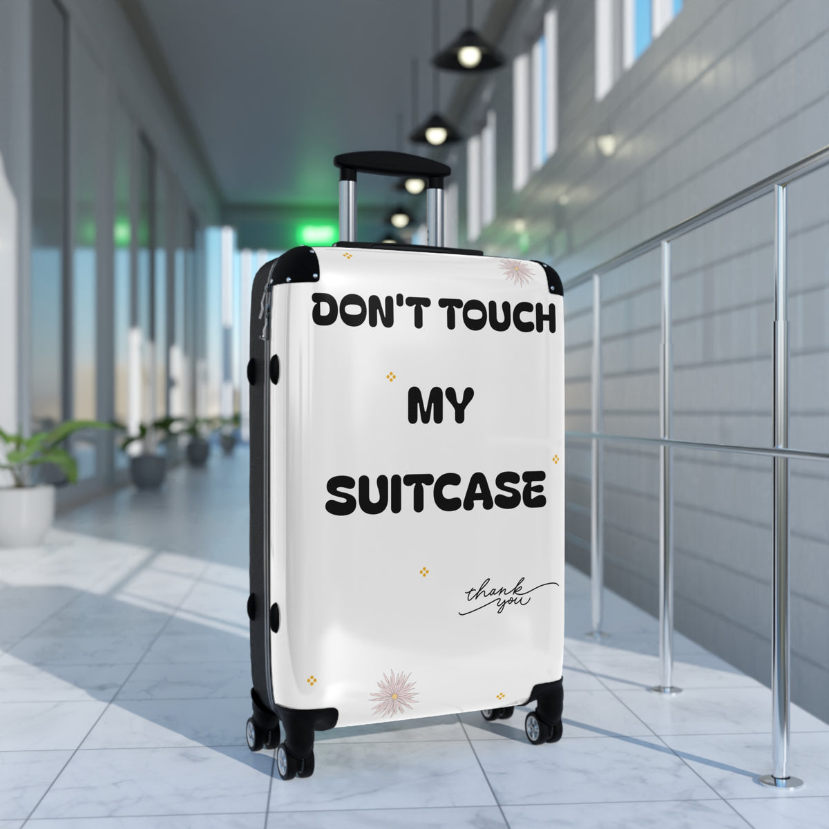 Don't Touch My Suitcase Travel Luggage