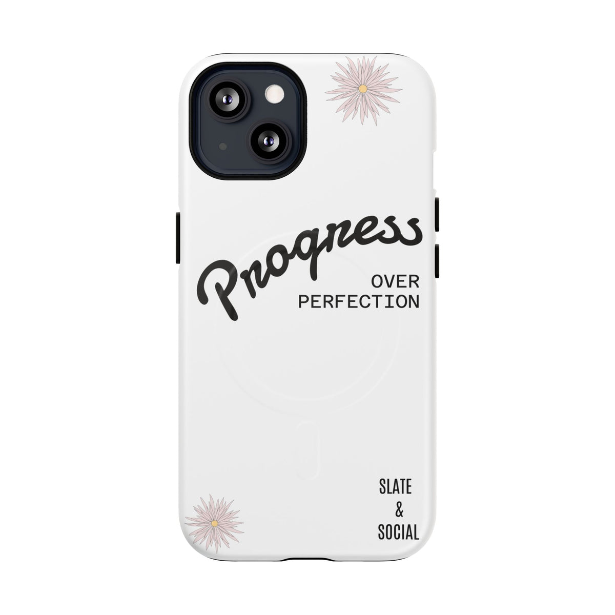 Progress Over Perfection Magnetic Phone Case