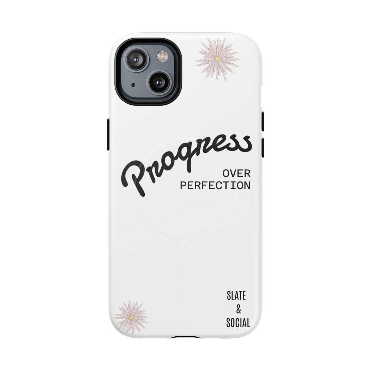 Progress Over Perfection Magnetic Phone Case