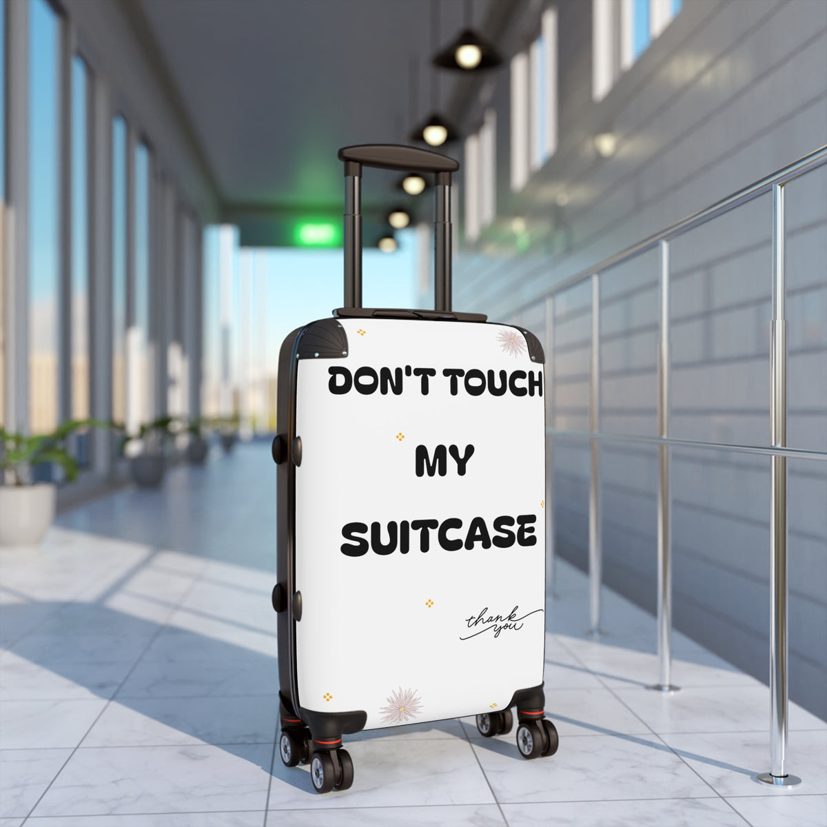 Don't Touch My Suitcase Travel Luggage