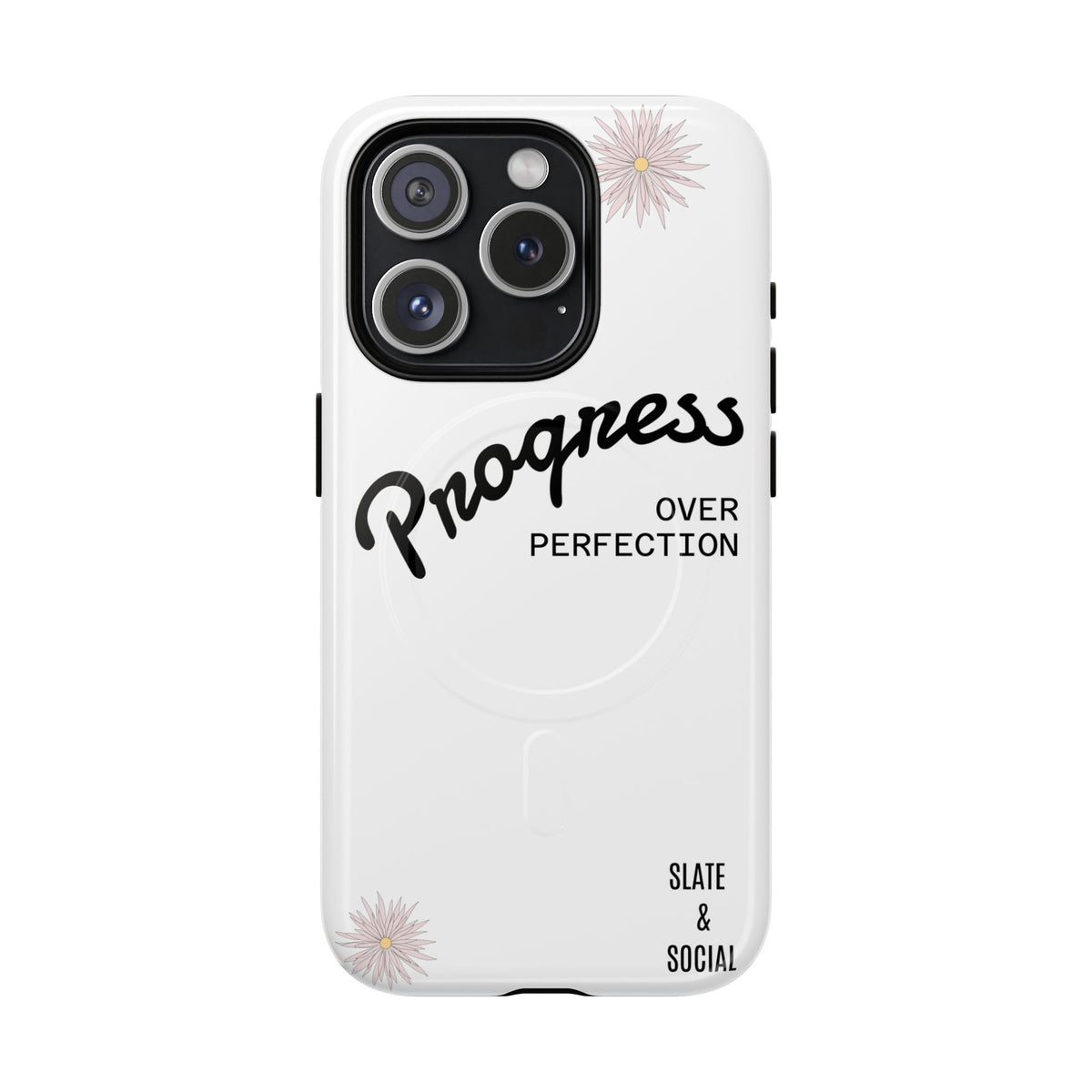 Progress Over Perfection Magnetic Phone Case